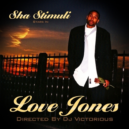 Sha Stimuli - Love Jones - Tekst piosenki, lyrics | Tekściki.pl