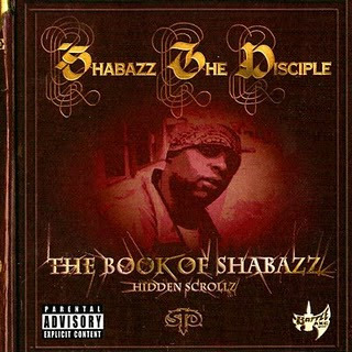 Shabazz the Disciple - The Book of Shabazz: The Hidden Scrollz - Tekst piosenki, lyrics | Tekściki.pl