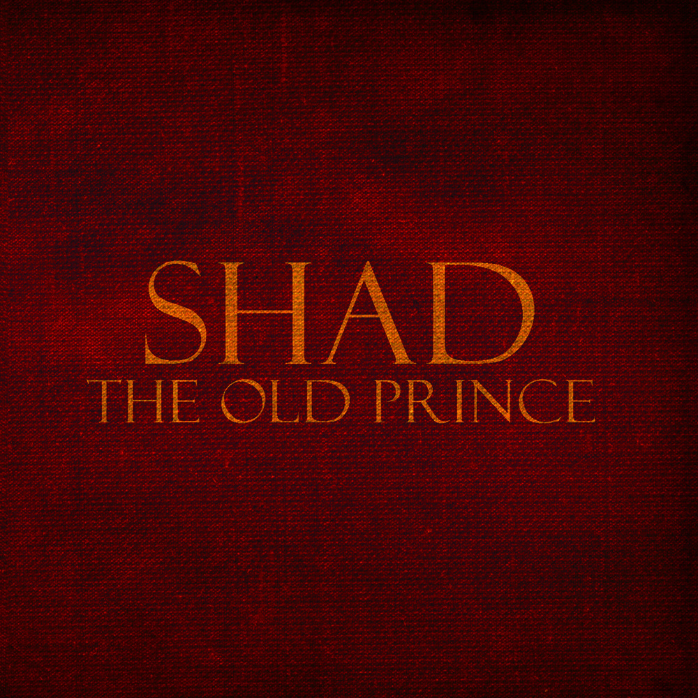 Shad - The Old Prince - Tekst piosenki, lyrics | Tekściki.pl
