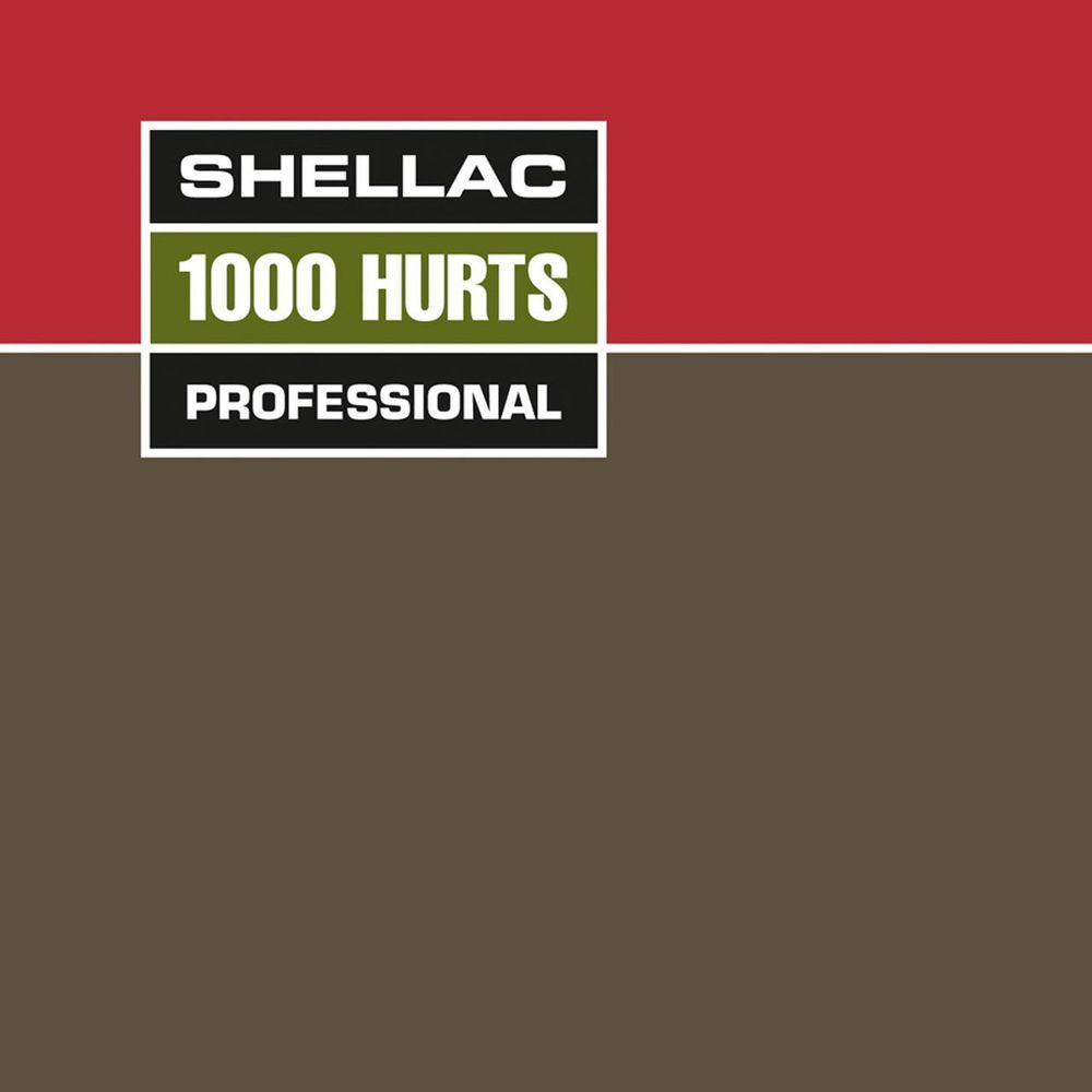 Shellac - 1000 Hurts - Tekst piosenki, lyrics | Tekściki.pl