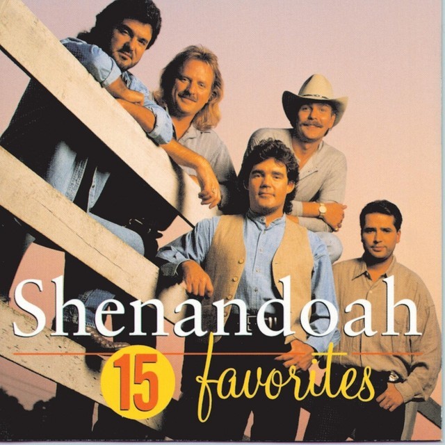 Shenandoah - 15 Favorites - Tekst piosenki, lyrics | Tekściki.pl