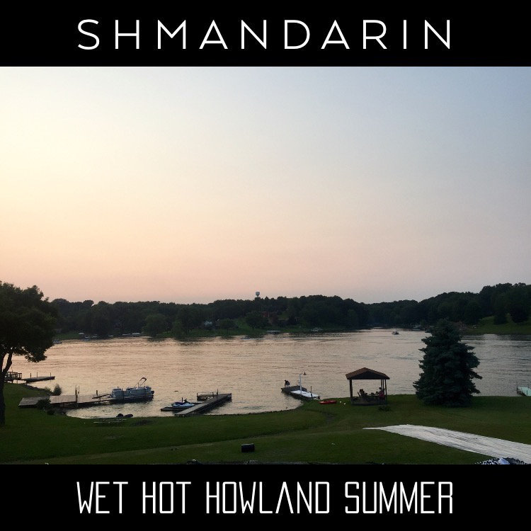 Shmandarin - Wet Hot Howland Summer - Single - Tekst piosenki, lyrics | Tekściki.pl