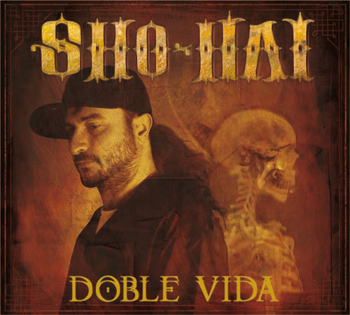 Sho-Hai - Doble Vida - Tekst piosenki, lyrics | Tekściki.pl