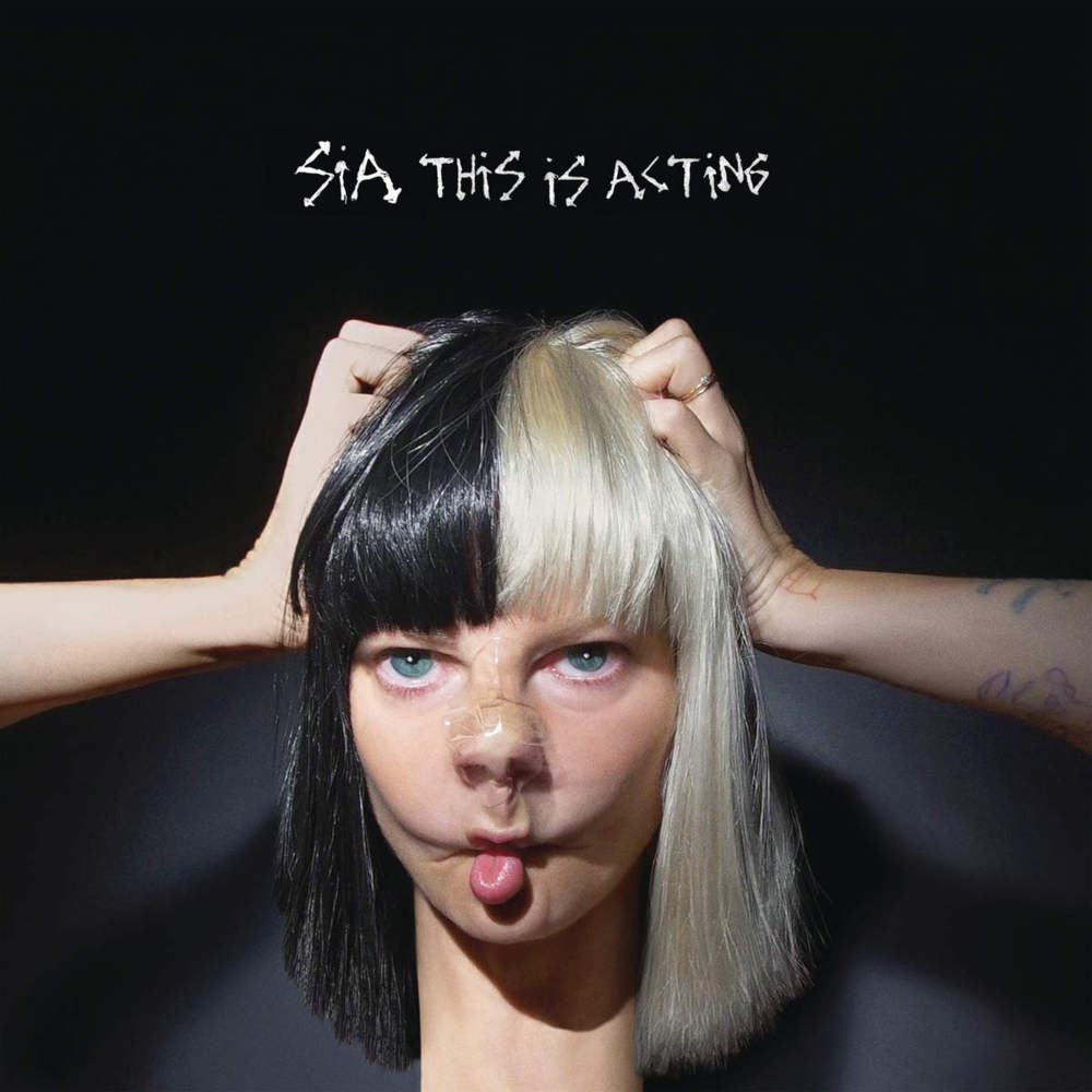 Sia - This Is Acting - Tekst piosenki, lyrics | Tekściki.pl