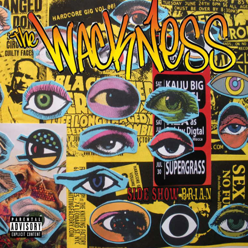 Sideshow Brian - The Wackness - Tekst piosenki, lyrics | Tekściki.pl