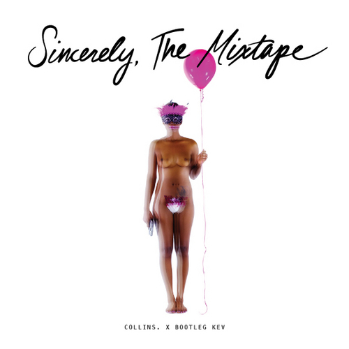 Sincerely Collins - Sincerely, The Mixtape - Tekst piosenki, lyrics | Tekściki.pl