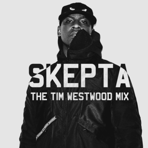 Skepta - The Tim Westwood Mix - Tekst piosenki, lyrics | Tekściki.pl