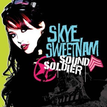 Skye Sweetnam - Sound Soldier - Tekst piosenki, lyrics | Tekściki.pl