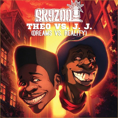 Skyzoo - Theo vs J.J. (Dreams vs. Reality) - Tekst piosenki, lyrics | Tekściki.pl