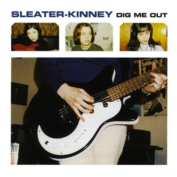 Sleater-Kinney - Dig Me Out - Tekst piosenki, lyrics | Tekściki.pl
