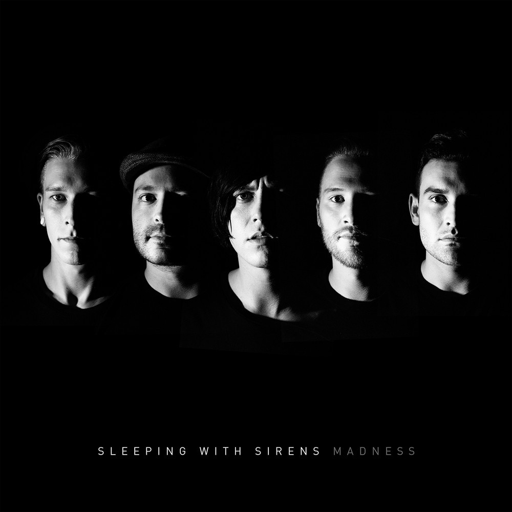 Sleeping With Sirens - Madness - Tekst piosenki, lyrics | Tekściki.pl