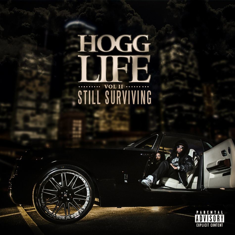 Slim Thug - Hogg Life Vol.2: Still Surviving - Tekst piosenki, lyrics | Tekściki.pl