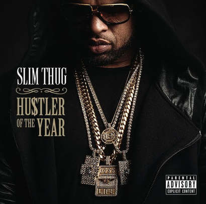 Slim Thug - Hogg Life, Vol. 3: Hustler Of The Year - Tekst piosenki, lyrics | Tekściki.pl