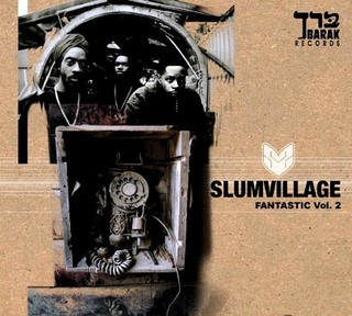 Slum Village - Fantastic, Vol. 2 - Tekst piosenki, lyrics | Tekściki.pl