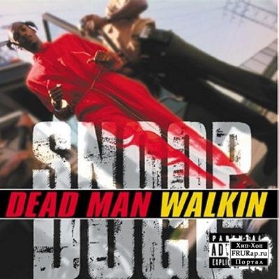 Snoop Dogg - Dead Man Walkin - Tekst piosenki, lyrics | Tekściki.pl