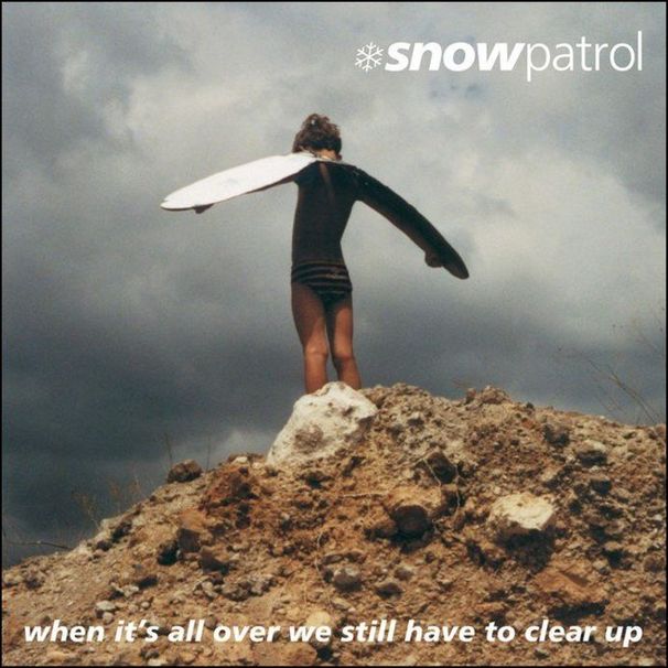 Snow Patrol - When It's All Over We Still Have to Clear Up - Tekst piosenki, lyrics | Tekściki.pl