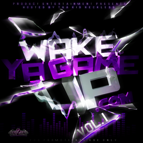 Snow Tha Product - Wake Ya Game Up Vol. 1 - Tekst piosenki, lyrics | Tekściki.pl