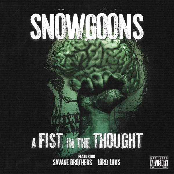 Snowgoons - A Fist In The Thought - Tekst piosenki, lyrics | Tekściki.pl
