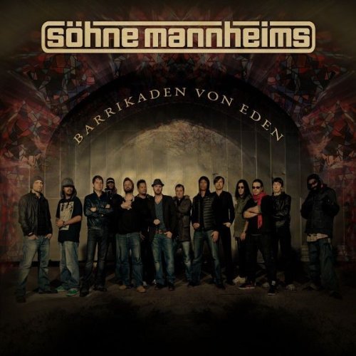 Söhne Mannheims - Barrikaden von Eden - Tekst piosenki, lyrics | Tekściki.pl