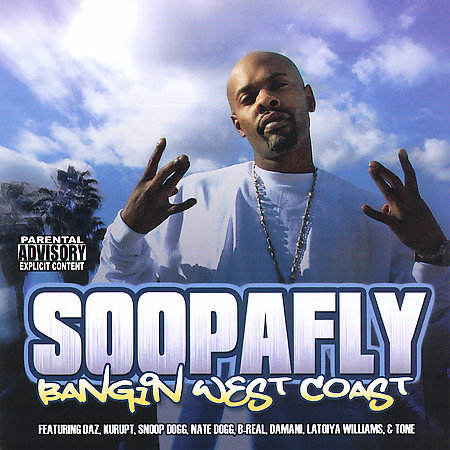 Soopafly - Bangin' West Coast - Tekst piosenki, lyrics | Tekściki.pl