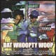 Soopafly - Dat Whoopty Woop - Tekst piosenki, lyrics | Tekściki.pl