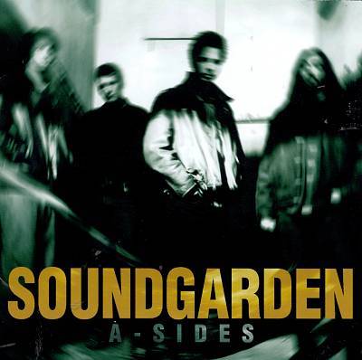 Soundgarden - A-Sides - Tekst piosenki, lyrics | Tekściki.pl