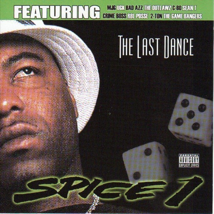 Spice 1 - Last Dance - Tekst piosenki, lyrics | Tekściki.pl