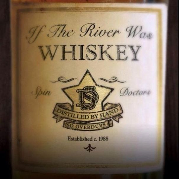 Spin Doctors - If the River Was Whiskey - Tekst piosenki, lyrics | Tekściki.pl