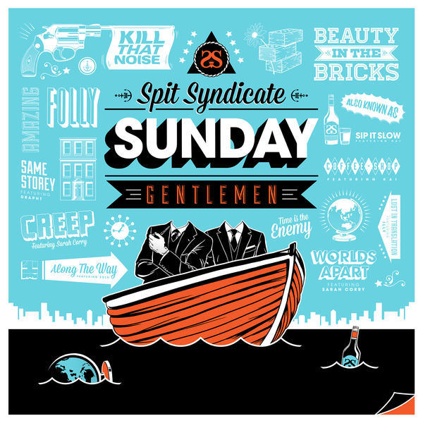 Spit Syndicate - Sunday Gentlemen - Tekst piosenki, lyrics | Tekściki.pl