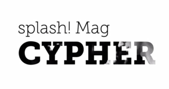Splash! Mag - Splash! Mag Cypher - Tekst piosenki, lyrics | Tekściki.pl