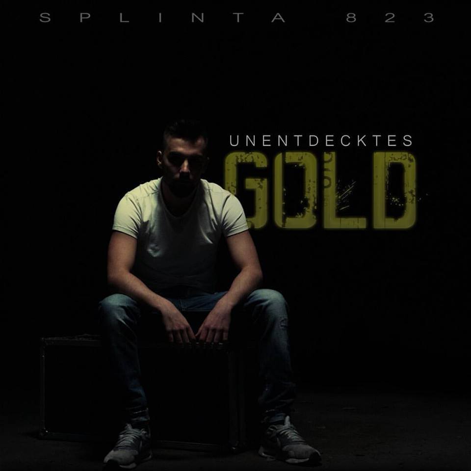 Splinta823 - Unentdecktes Gold - Tekst piosenki, lyrics | Tekściki.pl