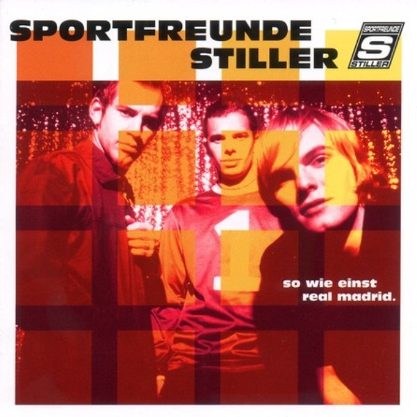 Sportfreunde Stiller - So wie einst Real Madrid - Tekst piosenki, lyrics | Tekściki.pl