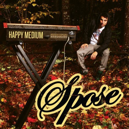 Spose - Happy Medium - Tekst piosenki, lyrics | Tekściki.pl