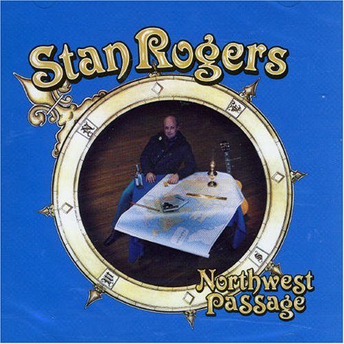 Stan Rogers - Northwest Passage - Tekst piosenki, lyrics | Tekściki.pl