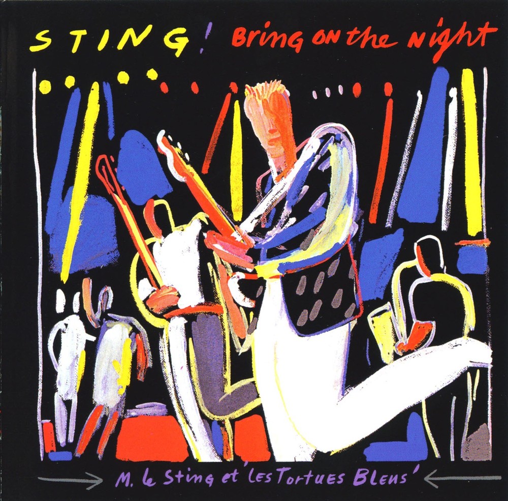 Sting - Bring On The Night - Tekst piosenki, lyrics | Tekściki.pl