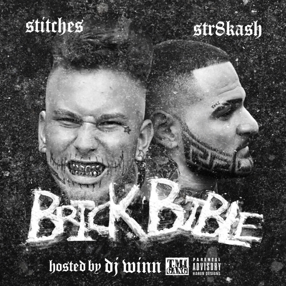 Stitches & Str8 Kash - Brick Bible - Tekst piosenki, lyrics | Tekściki.pl