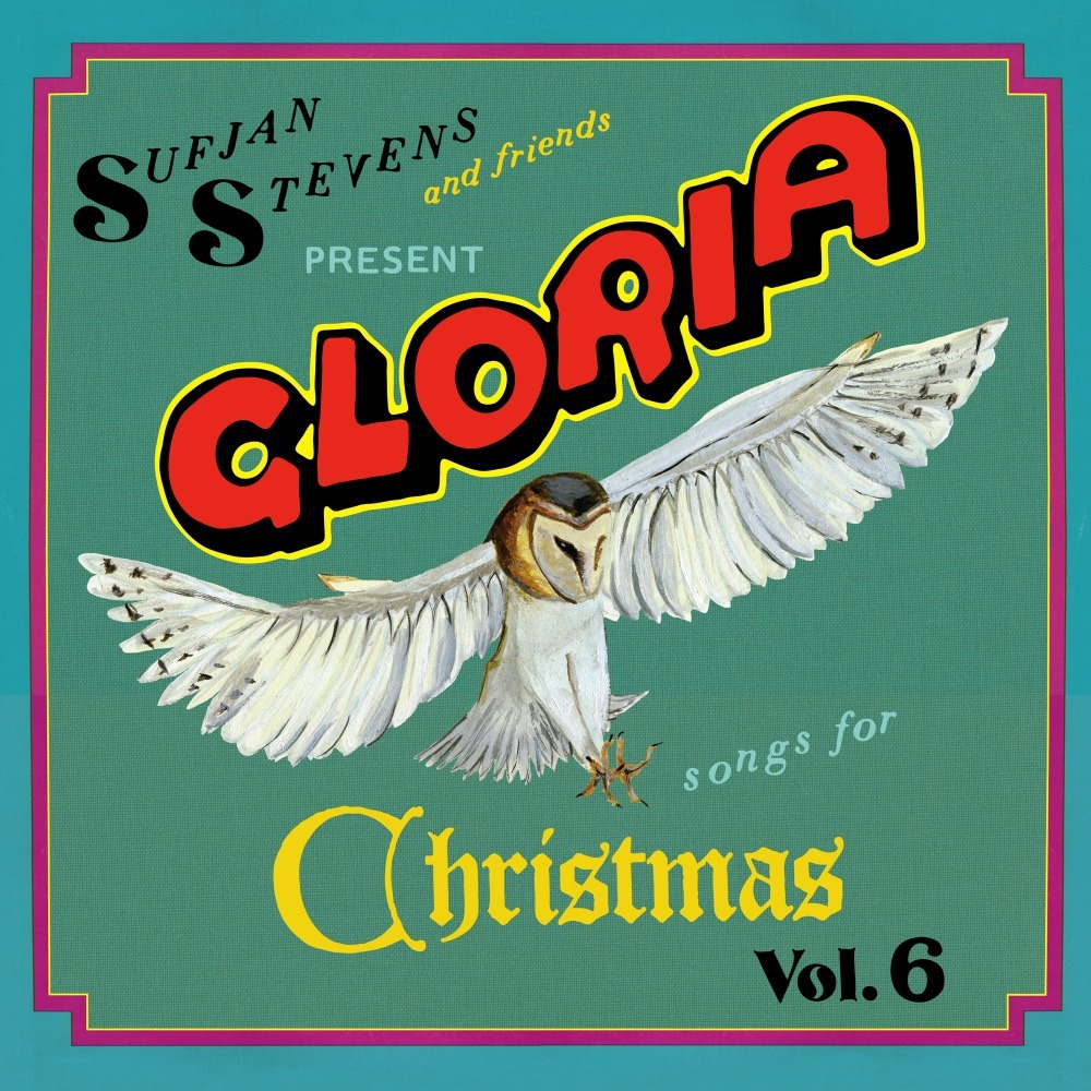 Sufjan Stevens - Gloria: Songs For Christmas, Vol. VI - Tekst piosenki, lyrics | Tekściki.pl