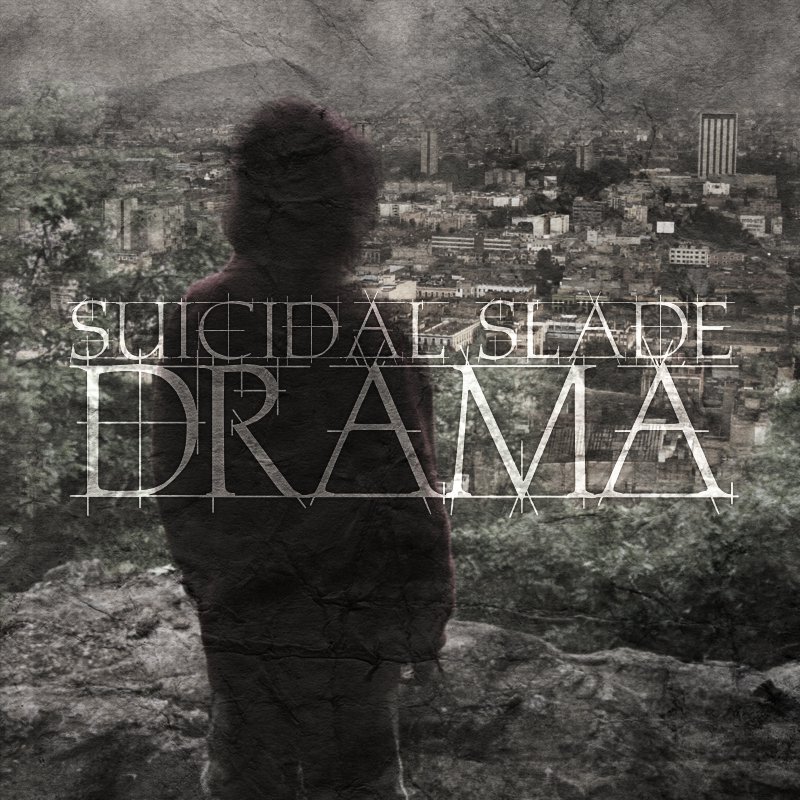 Suicidal Slade - Drama - Tekst piosenki, lyrics | Tekściki.pl