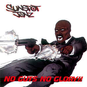 Sunspot Jonz - No Guts, No Glory - Tekst piosenki, lyrics | Tekściki.pl