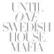 Swedish House Mafia - Until One - Tekst piosenki, lyrics | Tekściki.pl
