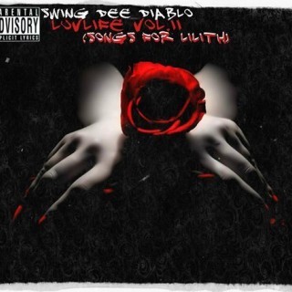 Swing Dee Diablo - LuvLife Vol.2 "Lilith" - Tekst piosenki, lyrics | Tekściki.pl