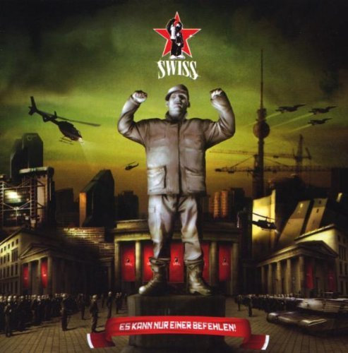 Swiss (DE) - Es kann nur einer befehlen - Tekst piosenki, lyrics | Tekściki.pl