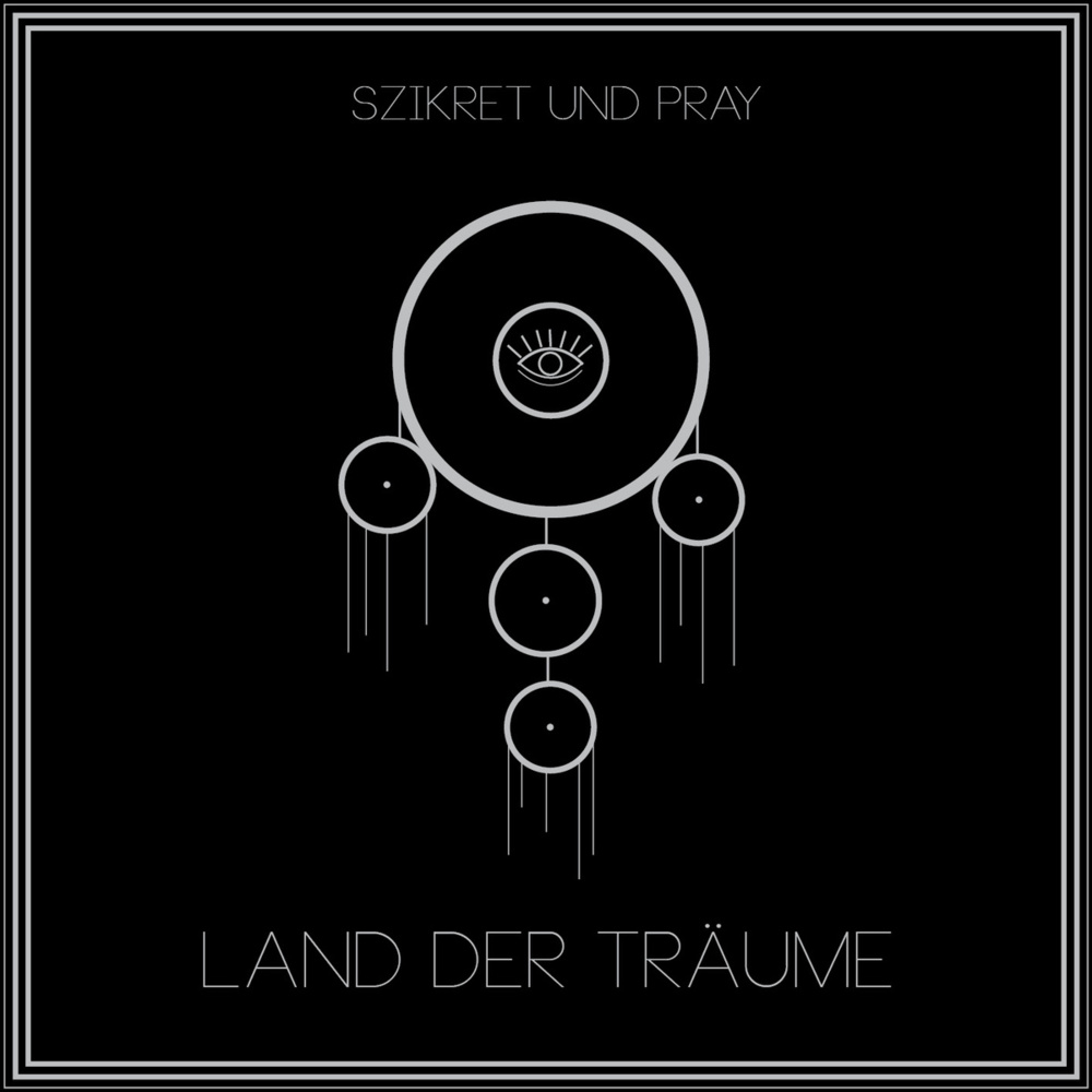 Szikret und Pray - Land der Träume - Tekst piosenki, lyrics | Tekściki.pl