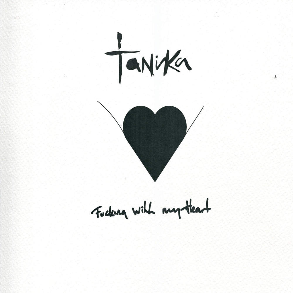 Tanika - Fucking with My Heart EP - Tekst piosenki, lyrics | Tekściki.pl