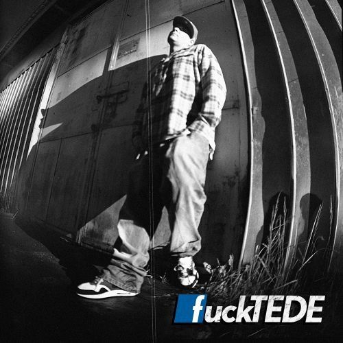 Tede - Fuck Tede - Tekst piosenki, lyrics | Tekściki.pl