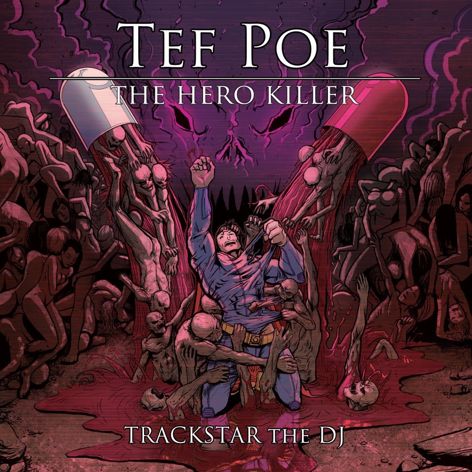 Tef Poe - The Hero Killer - Tekst piosenki, lyrics | Tekściki.pl