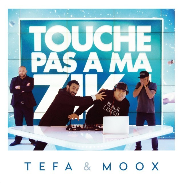 Tefa & Moox - Touche Pas À Ma Zik - Tekst piosenki, lyrics | Tekściki.pl