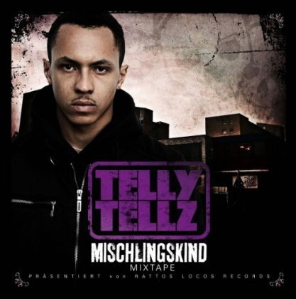 Telly Tellz - Mischlingskind - Tekst piosenki, lyrics | Tekściki.pl