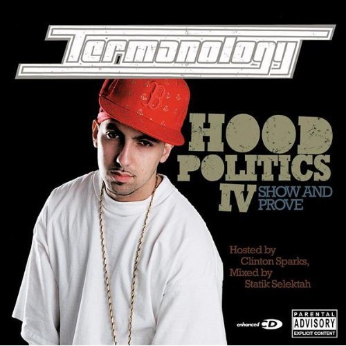 Termanology - Hood Politics IV: Show and Prove - Tekst piosenki, lyrics | Tekściki.pl