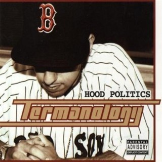 Termanology - Hood Politics Vol. 1 - Tekst piosenki, lyrics | Tekściki.pl